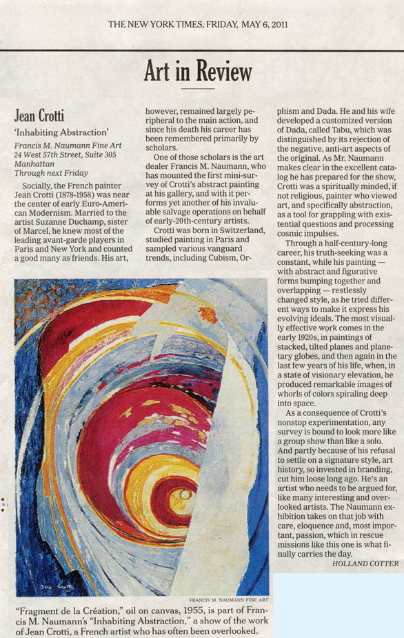 The New York Times Art in Review Friday May 6, 2011. Jean Crotti ' Inhabiting Abstraction'